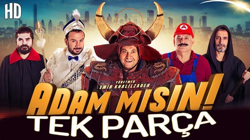مرد هستی! (Adam Mısın!)