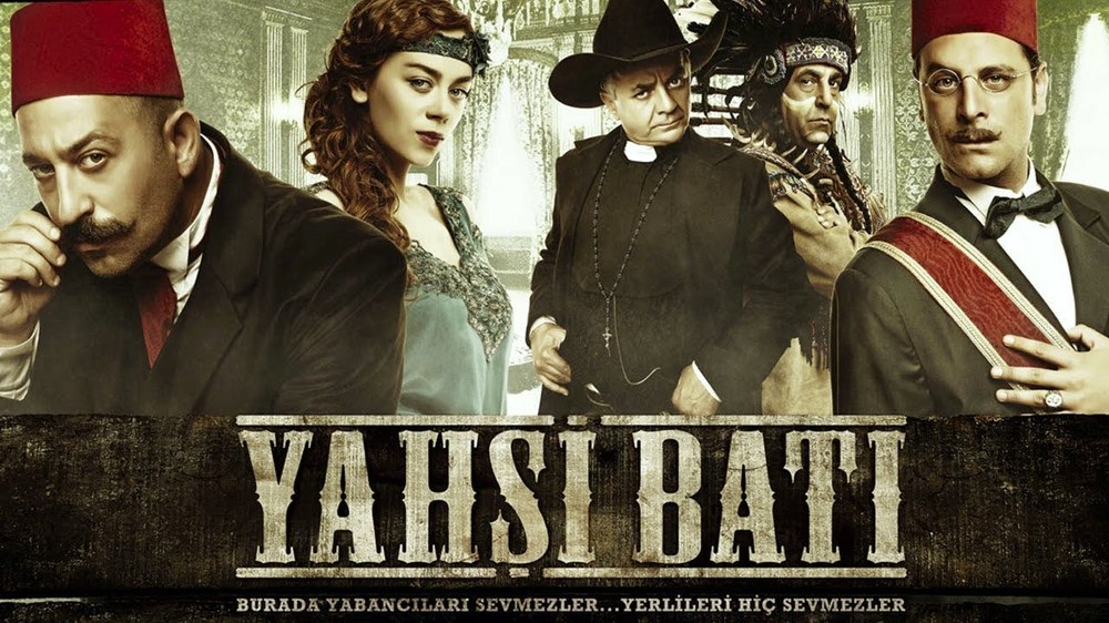 Yahşi Batı - Οι Οθωμανοί Καουμπόηδες (Yahşi Batı)