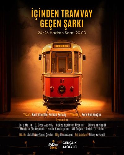 İçinden Tramvay Geçen Şarkı