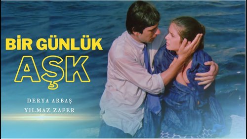 Un amor de un día (Bir Günlük Aşk)