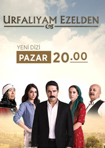 I'm from Urfa, Always Have Been (Urfalıyam Ezelden)