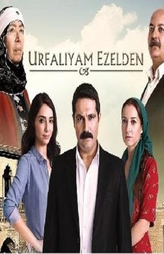 I'm from Urfa, Always Have Been (Urfalıyam Ezelden)