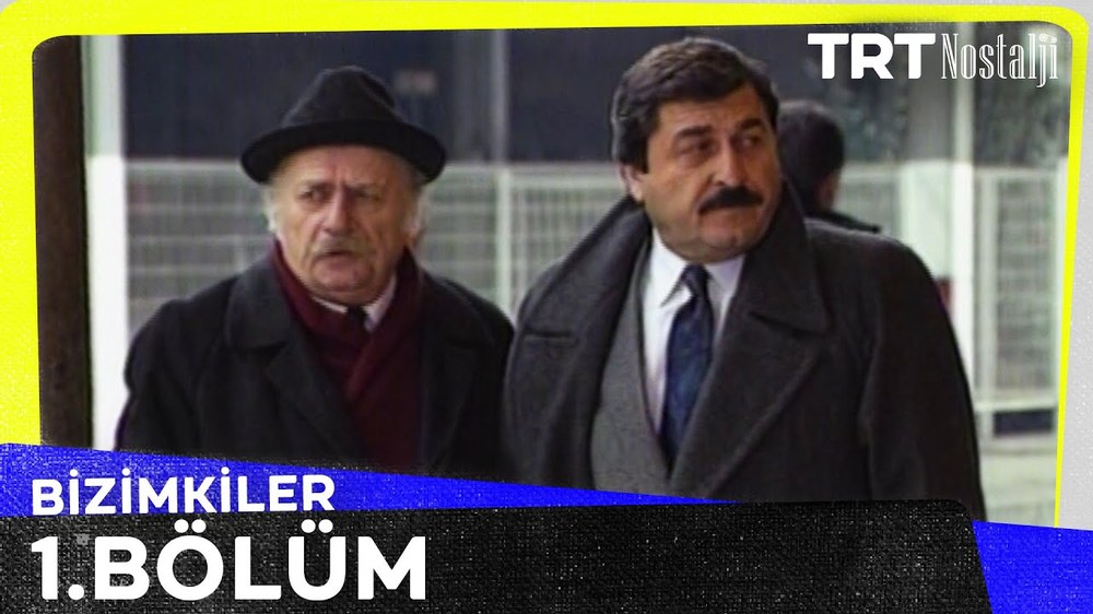 Our Folks (Bizimkiler)