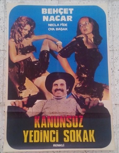 Lawless Street (Kanunsuz Sokak)