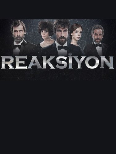 Reaction (Reaksiyon)
