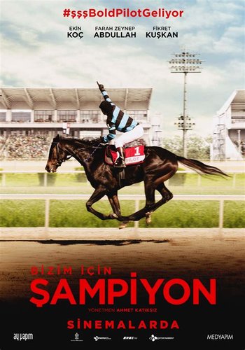 Bold Pilot (Bizim İçin Şampiyon)