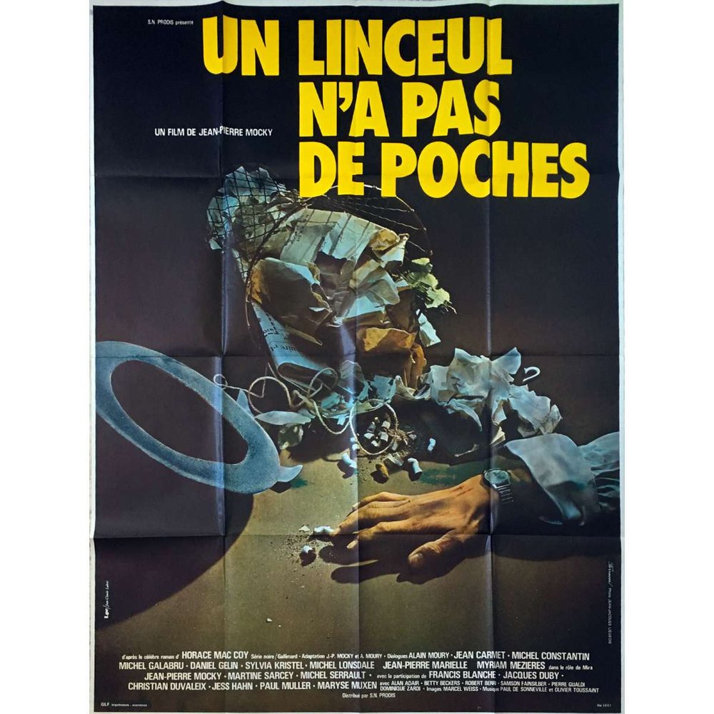 Un linceul n'a pas de poches
