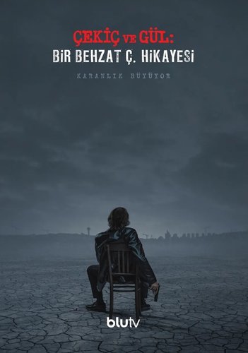 Behzat Ç.: An Ankara Detective Story (Behzat Ç.Bir Ankara Polisiyesi)