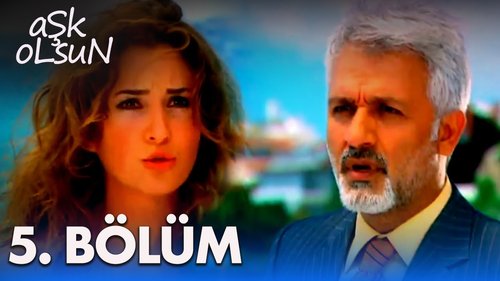 Ach, die Liebe (Aşk Olsun)