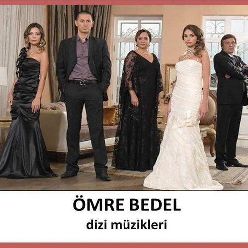 Αξίζει μια ζωή (Ömre Bedel)