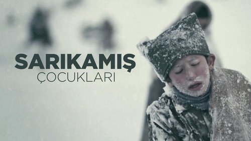 أطفال ساريقاميش (Sarıkamış Çocukları)