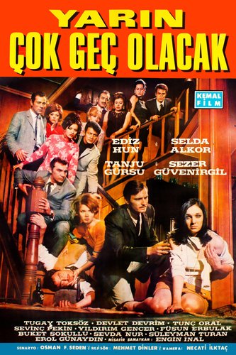 Yarın Geç Olmayacak