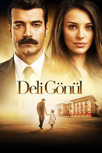 Cœur fou (Deli Gönül)
