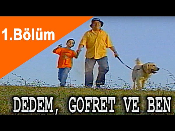 Dedem Gofret Ve Ben