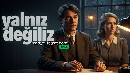 Yalnız Değiliz