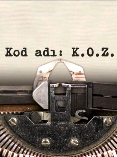 Code Name: K.O.Z. (Kod Adı: K.O.Z.)