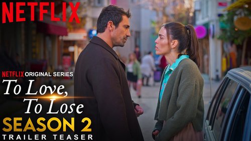 To Love, To Lose
