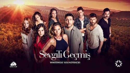 Dear Past (Sevgili Geçmiş)