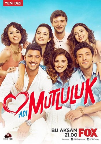 Its name is Happiness (Adı Mutluluk)