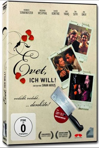 Evet, ich will!