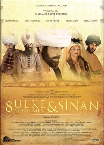 8 países, 8 directores y Sinan (8 Ülke 8 Yönetmen ve Sinan)