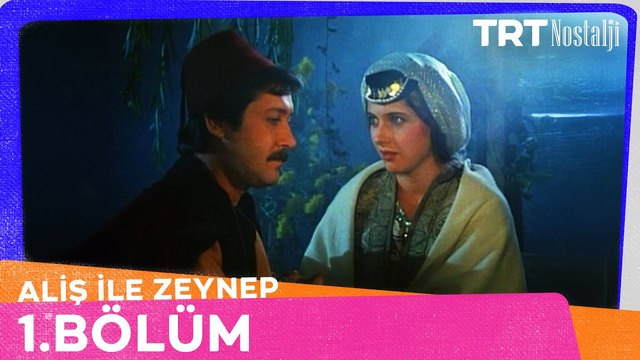 Aliş ile Zeynep