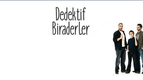 Detective Brothers (Dedektif Biraderler)