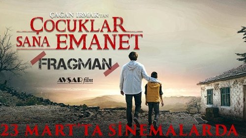 بچهها به تو سپرده شدند (Çocuklar Sana Emanet)