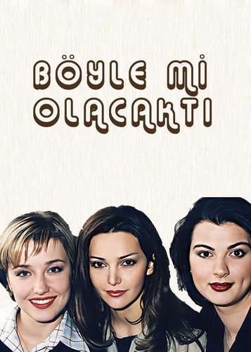 Was It Meant to Be This Way (Böyle mi Olacaktı)