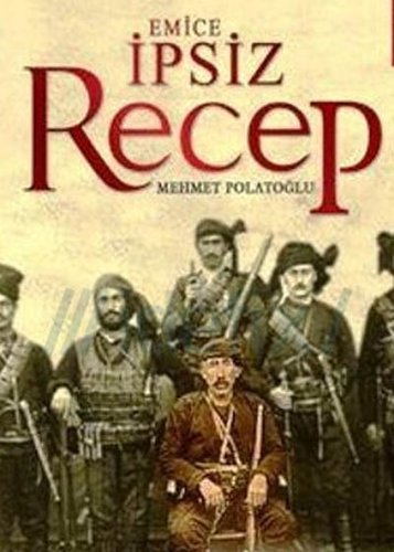 Беспутный Реджеп (İpsiz Recep)