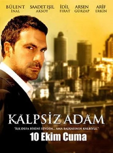 Heartless Man (Kalpsiz Adam)