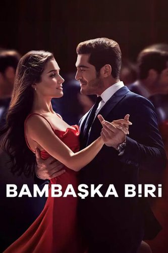 شخص آخر (Bambaşka Biri)