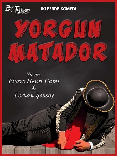 Yorgun Matador