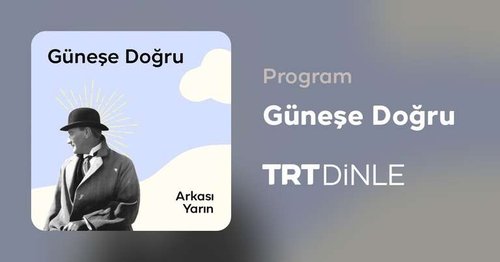 Toward the Sun (Güneşe Doğru)