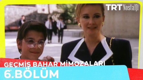Mimosas de la primavera pasada (Geçmiş Bahar Mimozaları)