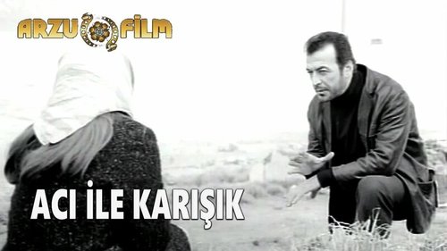 Mixed with Bitterness (Acı İle Karışık)
