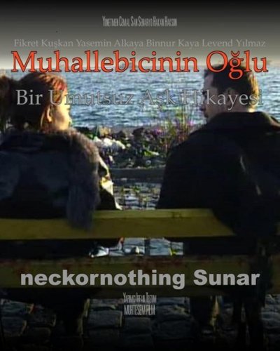 The Pudding Maker's Son (Muhallebicinin Oğlu)