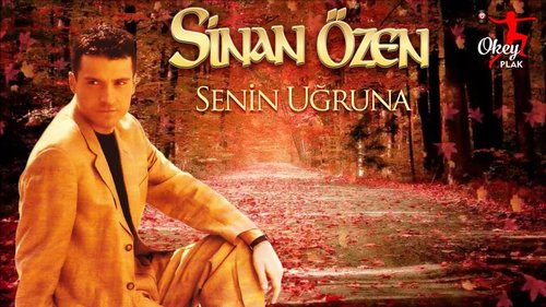 For Your Sake (Senin Uğruna)