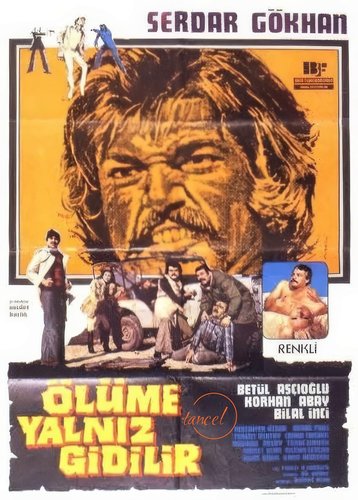 Ölüme Yalnız Gidilir