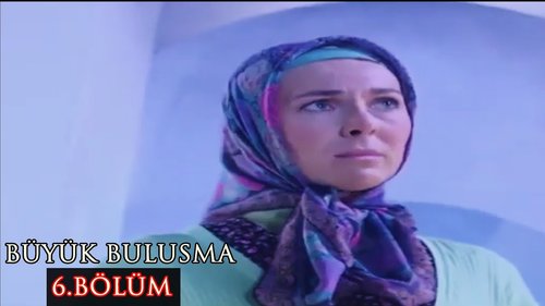 The Great Reunion (Büyük Buluşma)