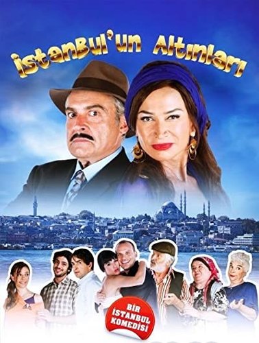 İstanbulun qızılları (İstanbul'un Altınları)