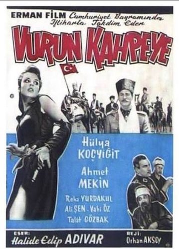 Erschieß die Hure! (Vurun Kahpeye)