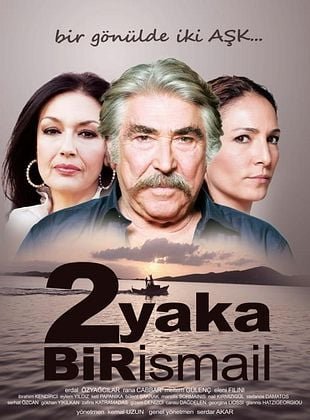 Два бряга, един Исмаил (İki Yaka Bir İsmail)