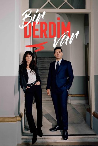 Bir Derdim Var (dizi)