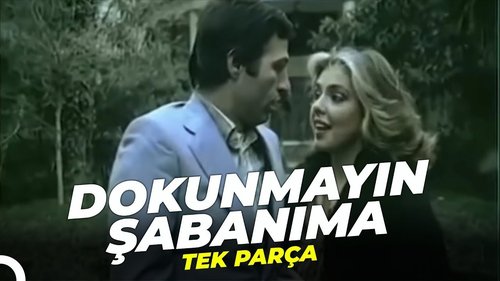 Dokunmayın Şabanıma