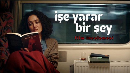 چیزی به درد بخور (İşe Yarar Bir Şey)