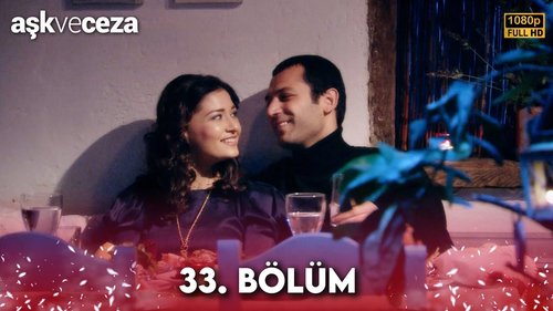 Љубав и казна (Aşk ve Ceza)