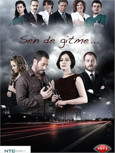Не остављај ме (Sen De Gitme)