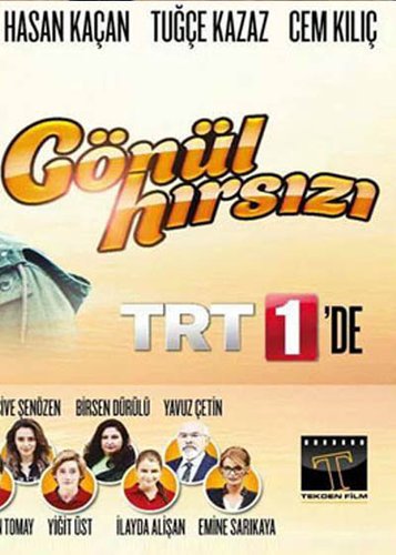 The Heart Thief (Gönül Hırsızı)