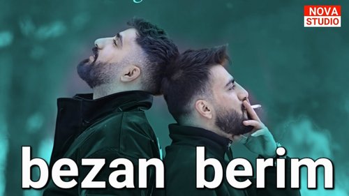 بيزان بريم دوزدي (Bezan Berim Dozdi)